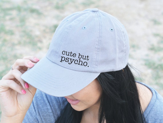 Cute But Psycho Dad Hat Baseball Cap Dad Hat Dad Cap Mom Baseball Hat Mom Hat Workout Hat Brunch Hat Weekend Hat Summer