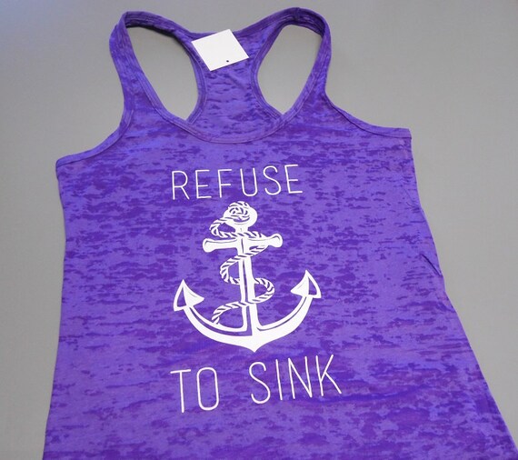 Refuse to Sink Shirt. Burnout Workout Tank Top. Cross Training | Etsy