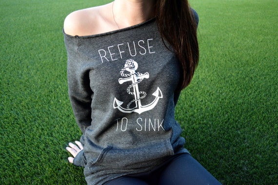 Items similar to Refuse To Sink Slouchy Sweater. Anchor Refuse to Sink ...