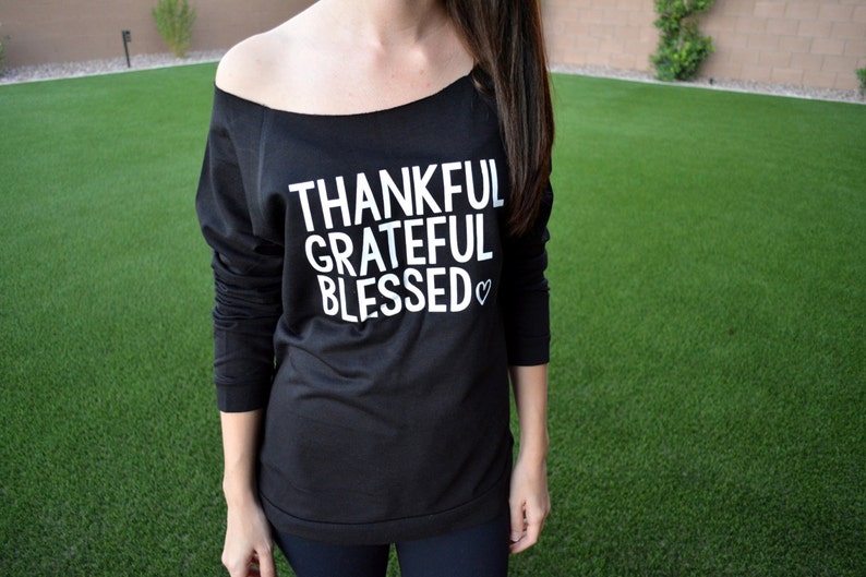Raw Edge Thanksgiving Sweatshirt Grateful Shirt Thanksgiving T-Shirt Lightweight Off Shoulder Shirt Blessed Shirt Thankful Shirt
