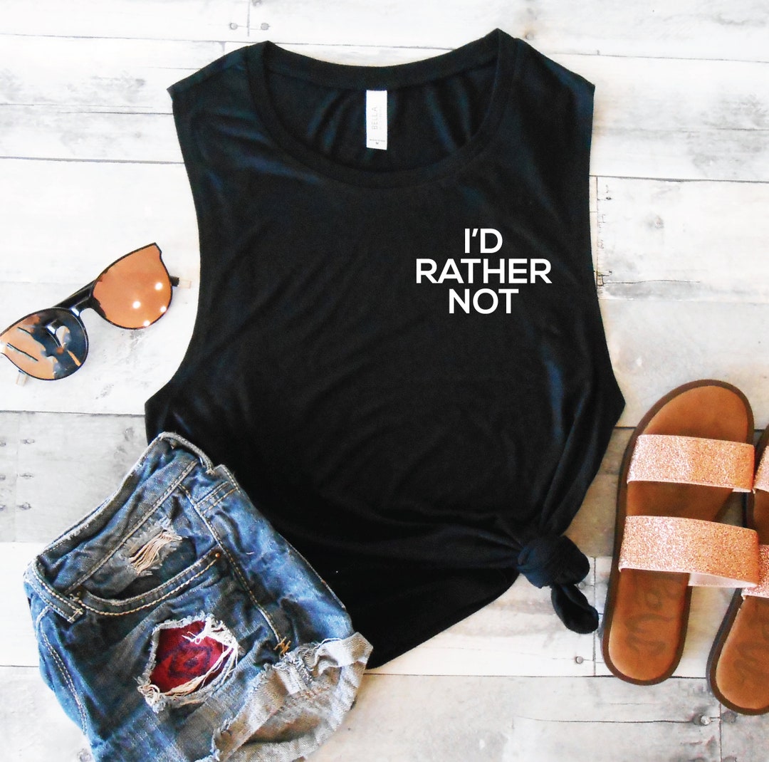 I'd Rather Not Muscle Tank Cute Workout Tank Workout - Etsy