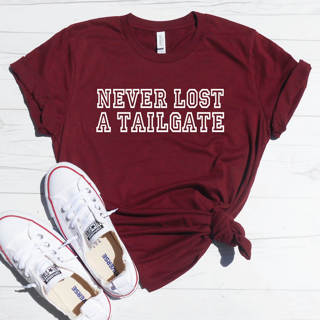 Never Lost A Tailgate Shirt Football Tee, Cute Football Tshirt, XS4XL