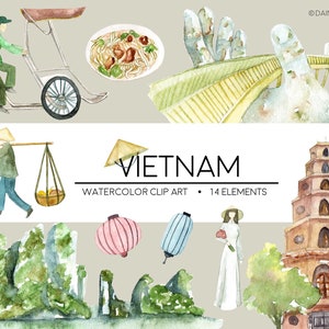 May include: Watercolor clip art set featuring Vietnamese cultural elements. Includes a pagoda, a woman in traditional clothing, a cyclo, a bowl of noodles, a bridge, lanterns, and mountains. The text "VIETNAM" and "WATERCOLOR CLIP ART - 14 ELEMENTS" is included.
