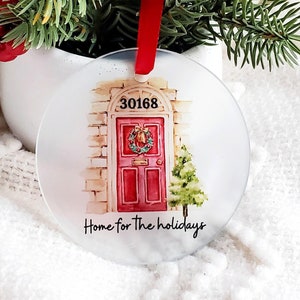 Home for the Holidays Glass Ornament Christmas New Home Christmas Gift Glass Ornament for Christmas Ornament 1st Christmas in a New Home