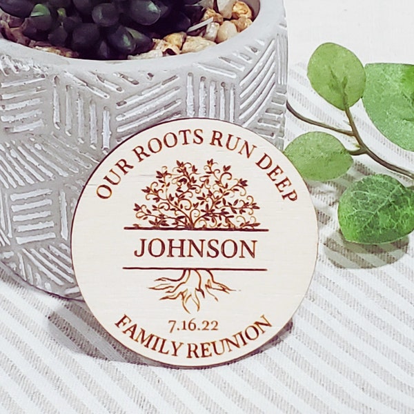 Family Reunion Our Roots Run Deep Round Favor Magnets Wooden Circle Magnets