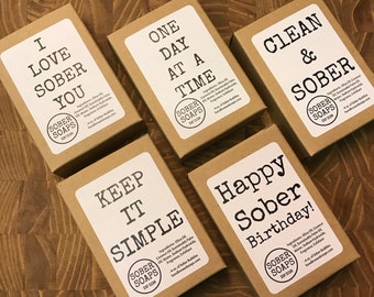 5 Pack of Sober Soap FREE SHIPPING - Keep It Simple, Happy Sober Birthday, Clean and Sober, One Day At A Time -Recovery Gift - Recovery Soap