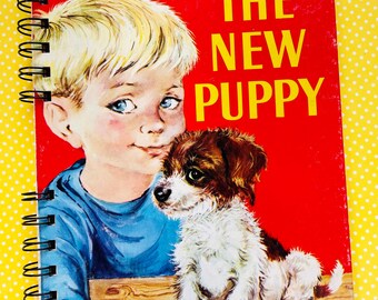 Little Golden Book Junk Journal: Vintage 'The New Puppy' 1979 Upcycled Handmade Notebook