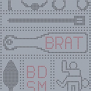May include: A gray and black pixelated design with the words "BRAT" and "BD SM" in red.