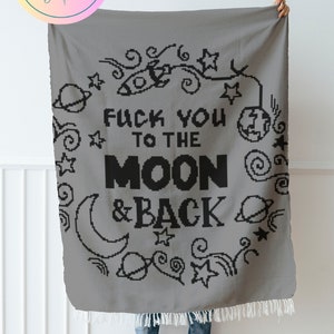 かぎ針編みのパターン//Fuck You To The Moon and Back//シングルかぎ針編みのタペストリー//グラフと説明書