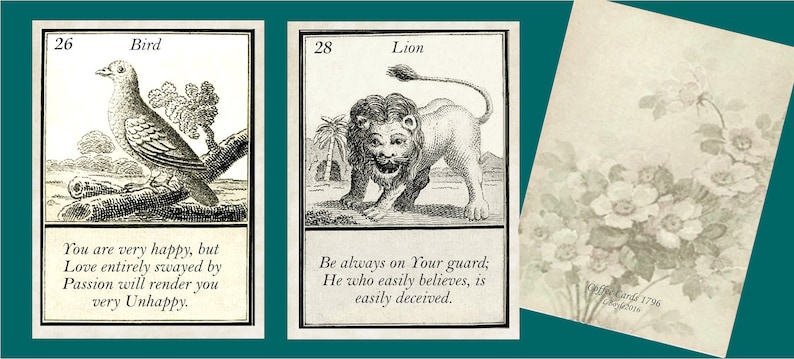 May include: Two vintage cards with black and white illustrations of a bird and a lion. The bird card says "You are very happy, but Love entirely swayed by Passion will render you very Unhappy." The lion card says "Be always on Your guard; He who easily believes, is easily deceived."