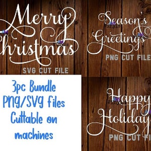 3pc paquete Feliz Navidad, Saludos de la temporada, Felices fiestas / Vacaciones / Navidad / Cortar archivo SVG Samantha Script elegante Cricut Cutter