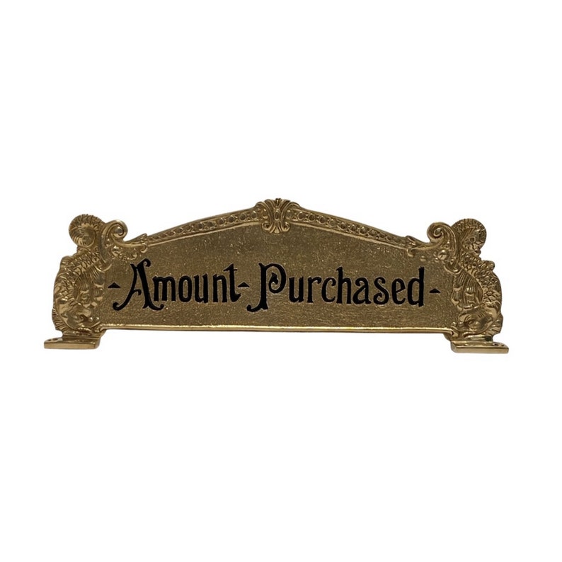 Amount Purchased Brass Cash Register Sign for Old Scroll Crank Etsy