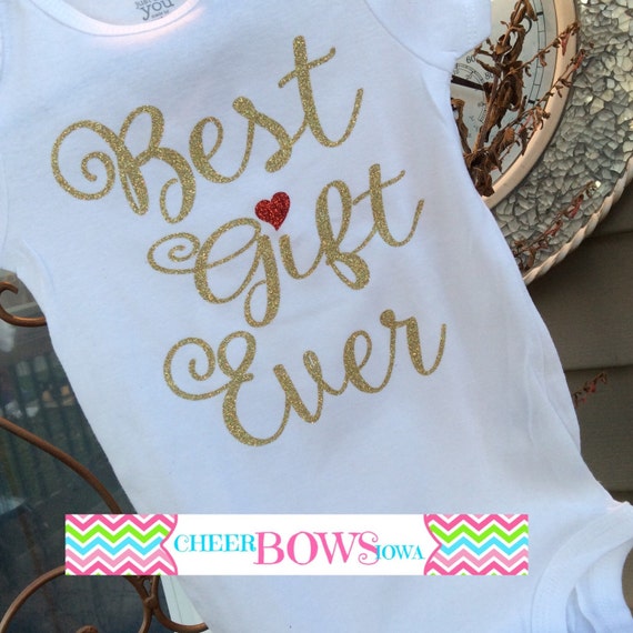 best gift ever onesie