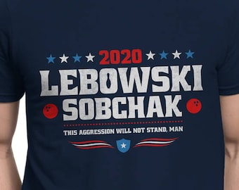 Bowling T-SHIRT / President / Sobchak / The Dude / Ten Pin Bowling / Campaign / Unisex