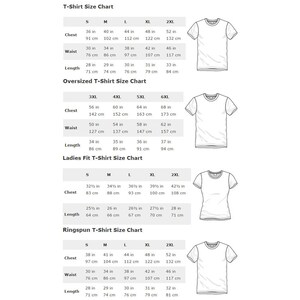 May include: T-shirt size chart with measurements in inches and centimeters for different styles: regular, oversized, ladies fit, and ringspun. The chart includes sizes from small to 6XL.
