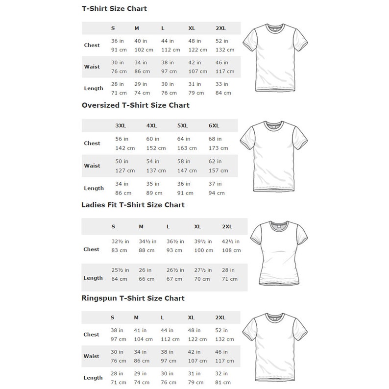 May include: T-shirt size chart with measurements in inches and centimeters for different sizes: S, M, L, XL, 2XL, 3XL, 4XL, 5XL, 6XL. The chart includes chest, waist, and length measurements.