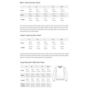 May include: Size chart for tank tops and long-sleeved t-shirts. The chart includes measurements for chest, waist, length, and sleeve length in inches and centimeters. The chart is divided into three sections: Men's Tank Top, Ladies' Tank Top, and Long-Sleeved T-Shirt.