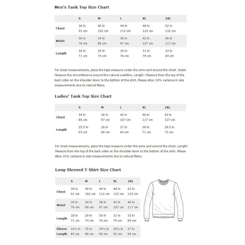 May include: Size chart for tank tops and long-sleeved t-shirts. The chart includes measurements for chest, waist, length, and sleeve length in inches and centimeters. The chart is divided into three sections: Men's Tank Top, Ladies' Tank Top, and Long-Sleeved T-Shirt.