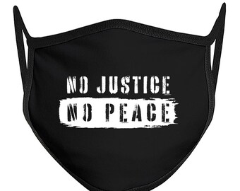 No Justice No Peace FACE MASK / Black Lives Matter / Fabric Mask / Cotton / 2-ply / 3-ply / Premium / Value