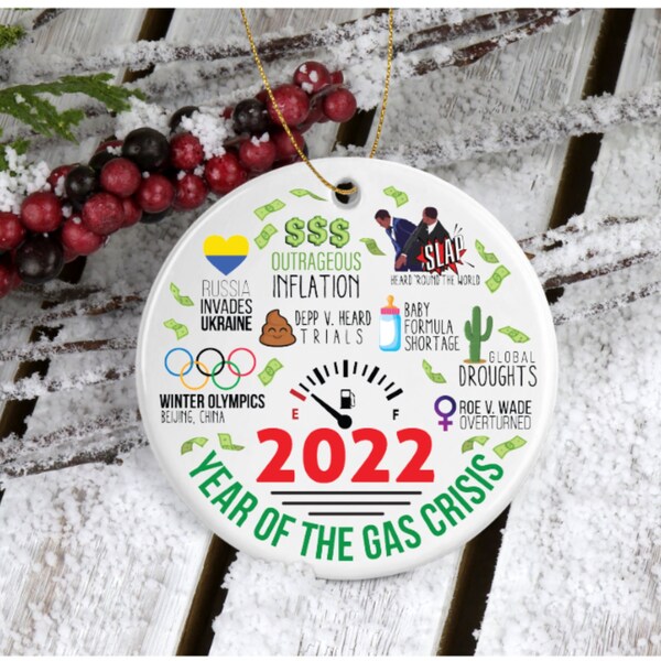 2022 Christmas Ornament, Funny 2022 Ornament, Commemorative Ornament, 2022 Memory Ornament, Funny Ornament, 2022 Current Events Ornament
