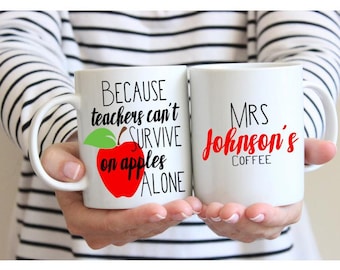 Teacher Coffee Mug, Personalized Gift for Teacher, Funny Teacher Mug, Teacher Appreciation, Back to School Teacher Gifts  - 11 or 15 oz.