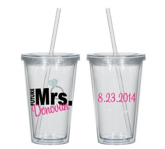 Future Mrs. Tumbler, Future Mrs. Cup, Engagement Gift, Engagement Tumbler, Engagement Cup, Bachelorette Cup, Bachlorette Tumbler
