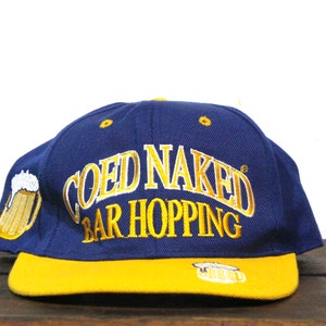 Vintage 90s Coed Naked Bar Hopping Drinking Beer Alcohol Party Have A Ball Till Last Call Snapback Trucker Hat Baseball Cap
