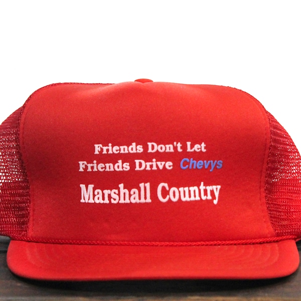 Vintage Friends Don't Let Friends Drive Chevys Chevrolet Ford Trucks Cars Marshall Country Trucker Hat Snapback Baseball Cap