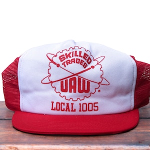 Vintage Skilled Trades UAW United Auto Workers Union Labor Local 1005 Cleveland Ohio Car Factory Trucker Hat Snapback Baseball Cap USA Made