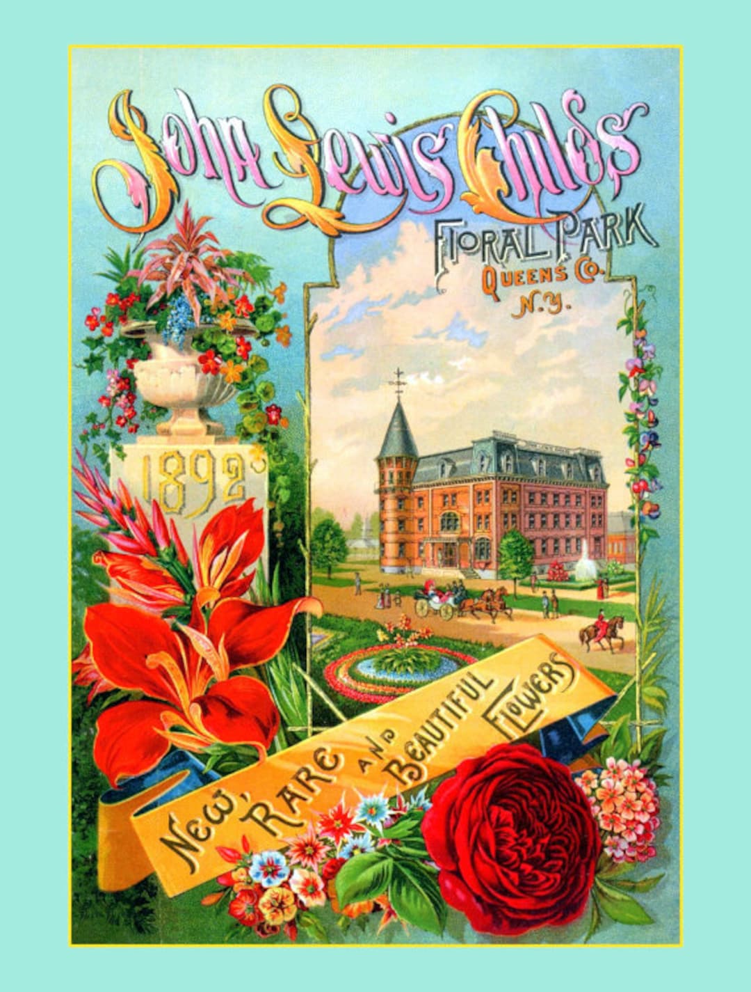 John Lewis Childs Floral Park1892new, Rare, and Beautiful Flowers