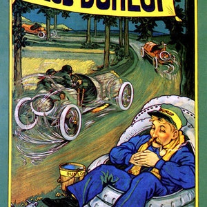 Pneus Dunlap Automotive Ad, vintage tire ads, vintage cars, advertising prints,  tires, auto parts, , man cave art, vintage ads, olds ads