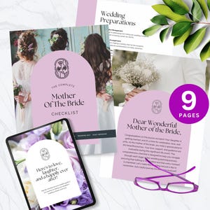 May include: A pink checklist titled "The Complete Mother of the Bride Checklist" with a floral design and the text "Here's to love, laughter, and a happily ever after!" on a tablet. The checklist is for wedding planning and includes nine pages.