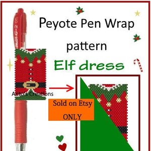 May include: A red and green beaded pen wrap pattern for an elf costume. The pattern is for peyote stitch and is sold on Etsy only.