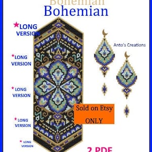 May include: Two PDF beading patterns for a bracelet and earrings. The patterns are for a long version of a beaded bracelet with a geometric design in shades of blue, gold, and black. The earrings are also beaded with a similar geometric design. The text "Bohemian" appears three times in the image. The text "Sold on Etsy ONLY" appears in a red box. The text "Anto's Creations" appears in the image.