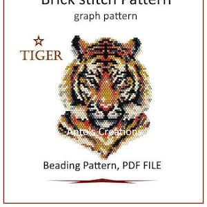 May include: A digital PDF beading pattern featuring a detailed tiger face design in shades of orange, black, and cream. The text reads "Brick stitch Pattern" and "Beading Pattern, PDF FILE". The word "TIGER" is also included.