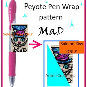 May include: A peyote stitch pen wrap pattern featuring a Mad Hatter character with a blue and purple hat, a white face, and a black grin. The pattern is available for purchase on Etsy. The text "Sold on Etsy ONLY" is displayed on the image.
