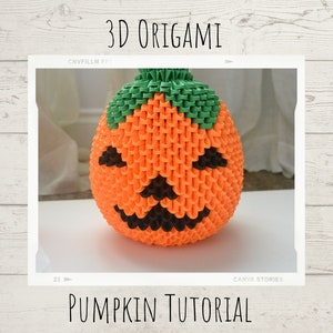 3D Origami Tutorial, Halloween Craft Tutorial, 3D Origami Pumpkin, Modular Origami, Modular Origami Tutorial, Halloween Craft, Halloween