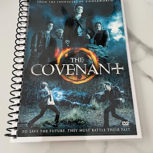 May include: DVD cover for the movie "The Covenant" with a dark blue background and a fiery orange circle in the center. The title "The Covenant" is written in white letters with a plus sign after the word "Covenant". The tagline "To save the future. They must battle their past." is written in white letters at the bottom of the cover.