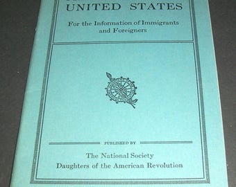 1930 Manual Of The US for immigrants booklet