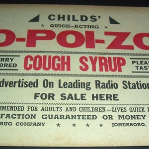 1920s O-Poi-Zo cough syrup store sign