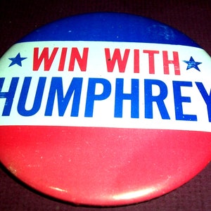 Large Hubert Humphred button, 1968 presidential election