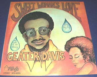 1971 Geater Davis  Sweet Womans Love LP, SEAKED