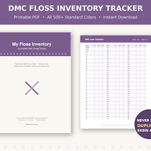 May include: A DMC floss inventory tracker printable PDF document featuring a purple and white color scheme. The cover page displays the text My Floss Inventory, while the second page shows a detailed DMC color checklist with columns for tracking.