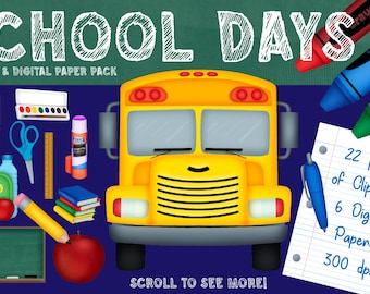 School Days Clip Art & Digital Paper Pack - Scrapbooking - Invitations - Posters - Flyers - Artwork