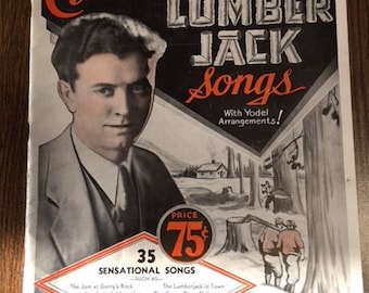 Elmore Vincent's Lumber Jack Songs with Yodel Arrangements!