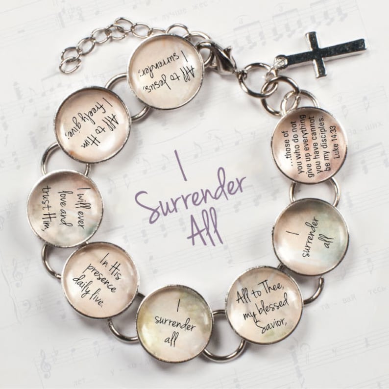 I Surrender All Hymn Scripture Glass Charm Bracelet Etsy I surrender all hymn scripture glass charm bracelet etsy