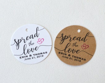 Spread the Love, Kraft or White Round Matte Label Tags - Custom Wedding Favor Tags, Jam Tags & Gift Tags - 1.5 inch or 2 inch available