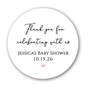 Bedankt voor het vieren met ons, babyshower of vrijgezellenfeest, aangepaste gunsten en cadeaukaartjes - 1,5 inch of 2 inch beschikbaar