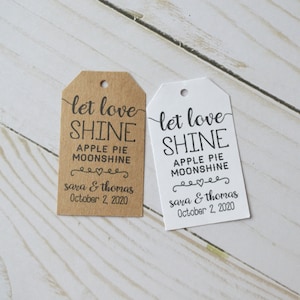 Let Love Shine Moonshine Tags - Personalized White or Kraft Label Tags - Custom Gift Tag, Hang Tag, Merchandise Tags