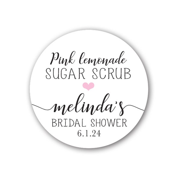 Sugar Scrub, Body Scrub, Body Butter,  1.5 inch or 2 inch, Round Sticker Label Tags - Custom Cosmetic Sticker Labels, Baby or Bridal Shower